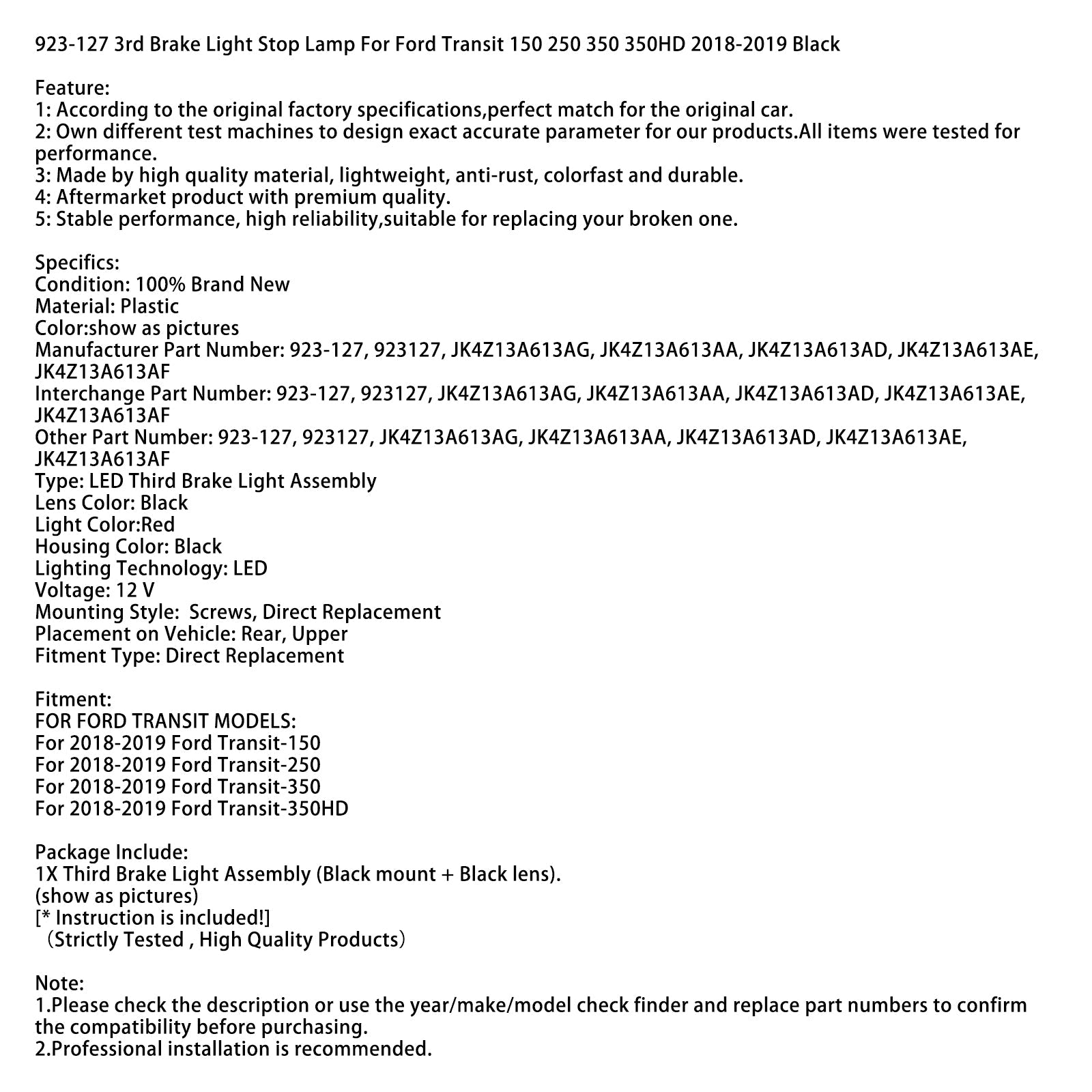 2018-2019 Ford Transit-350HD 3rd Brake Light Stop Lamp 923-127 JK4Z13A613AF