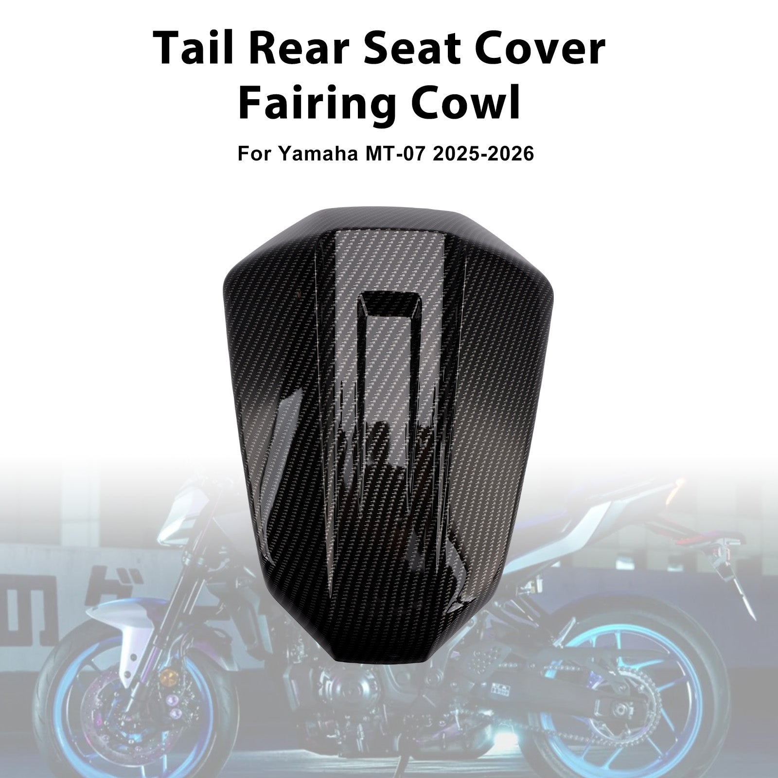 2025-2026 Yamaha MT-07 MT07 Tail Rear Seat Cover Fairing Cowl