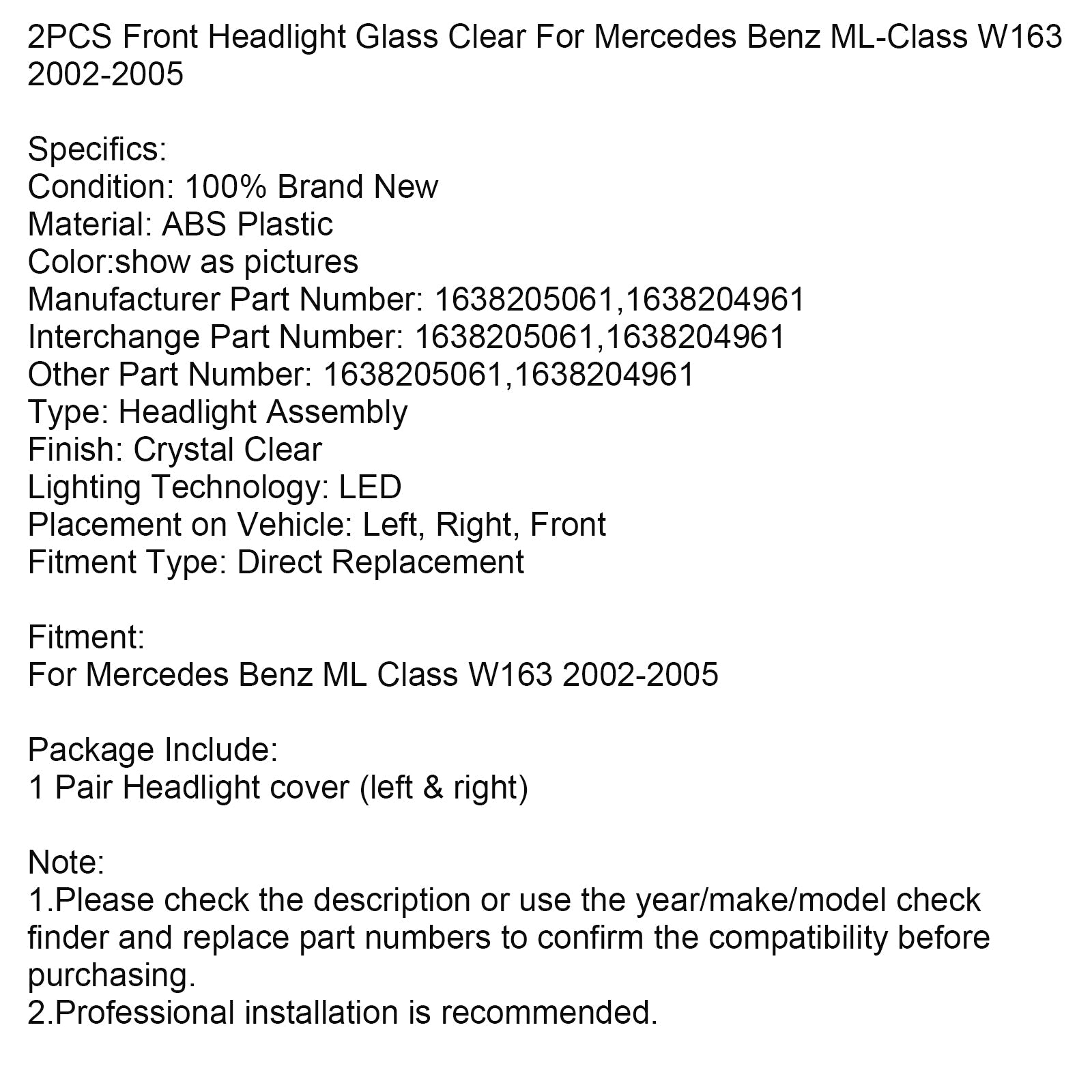 2002-2005 Mercedes Benz ML-Class W163 2PCS Front Headlight Glass Clear