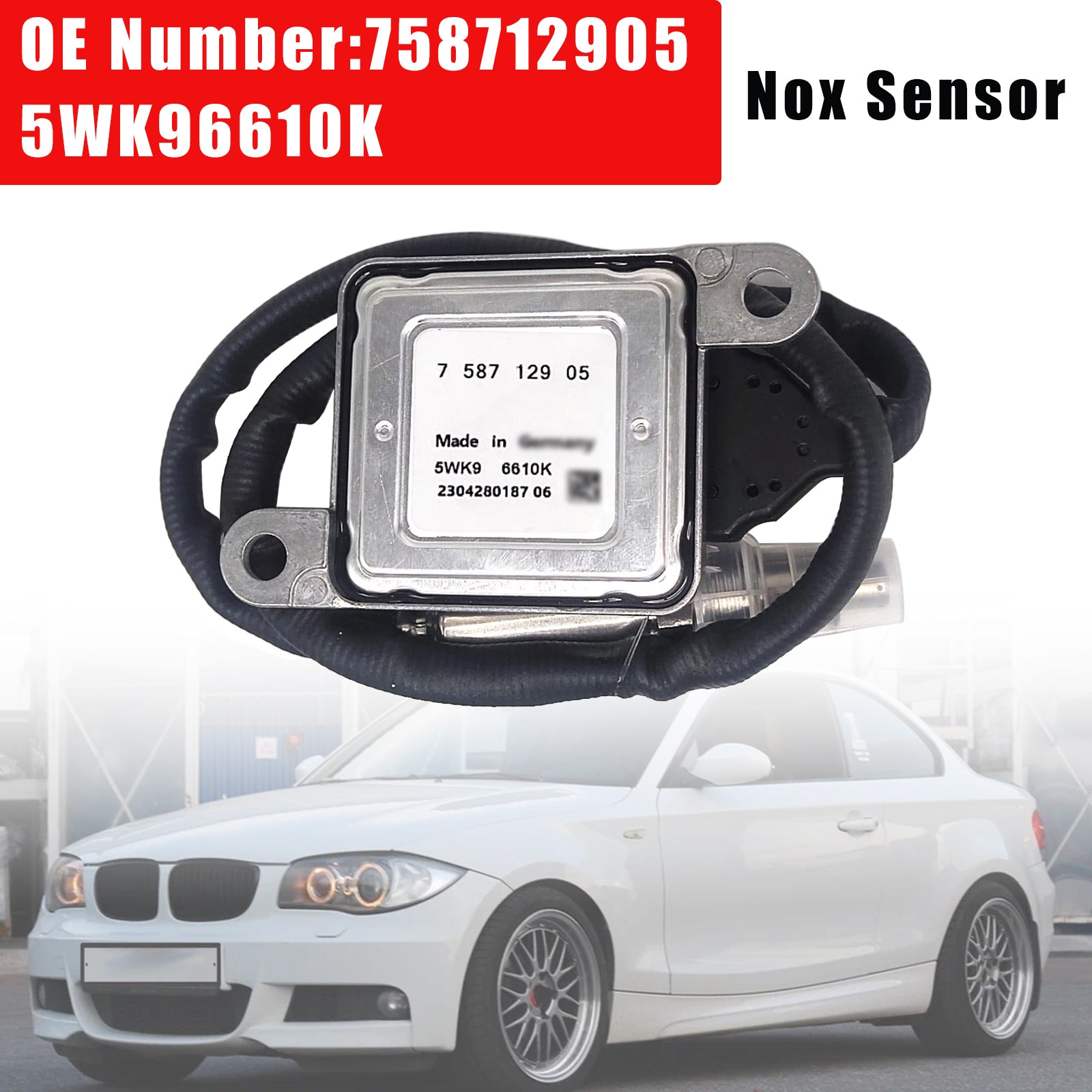 Nox Sensor 758712905 5WK96610K For BMW E81 E82 E87 E88 3er E90 E91 E92 LCI N43