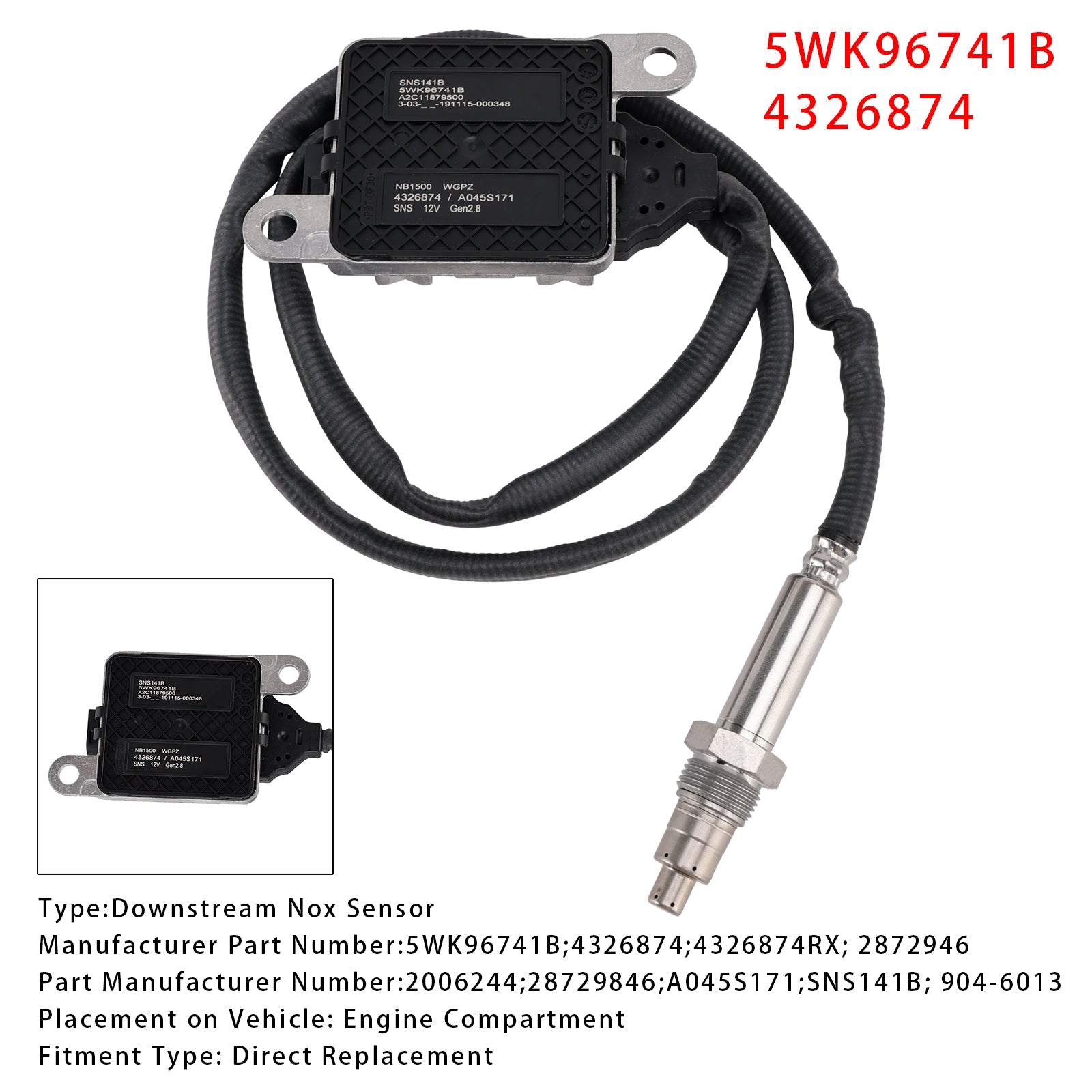 2013-2017 Kenworth T660 L6 11.9L Downstream Nox Sensor 5WK96741B 4326874 2872946
