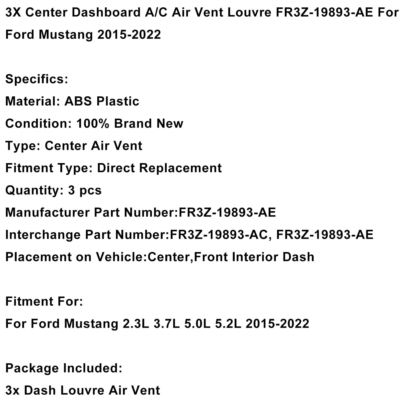 2015-2022 Ford Mustang 3X Center Dashboard A/C Air Vent Louvre FR3Z-19893-AE