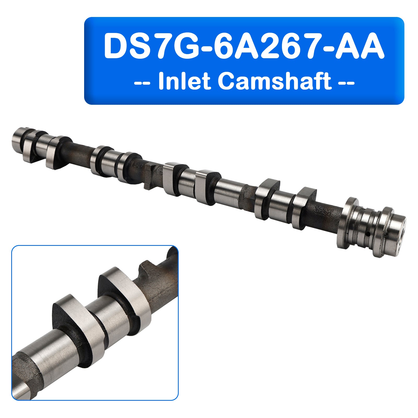 03/2015-06/2019 Ford 1.5 Ecoboost C-MAX II (DXA/CB7, DXA/CEU) M8DB 1498 MPV Inlet Camshaft DS7G-6A267-AA