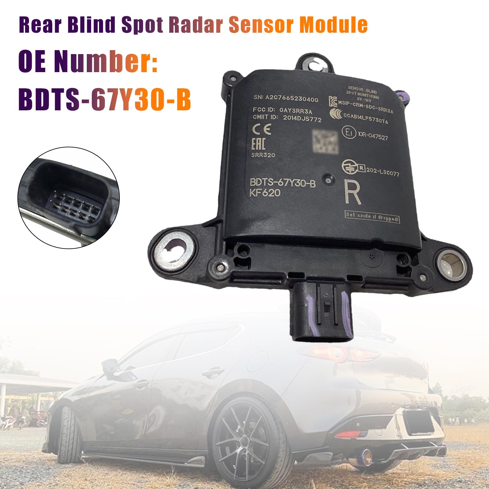 2020-2024 For MAZDA 3 Rear Blind Spot Radar Sensor Module BDTS6-7Y30B