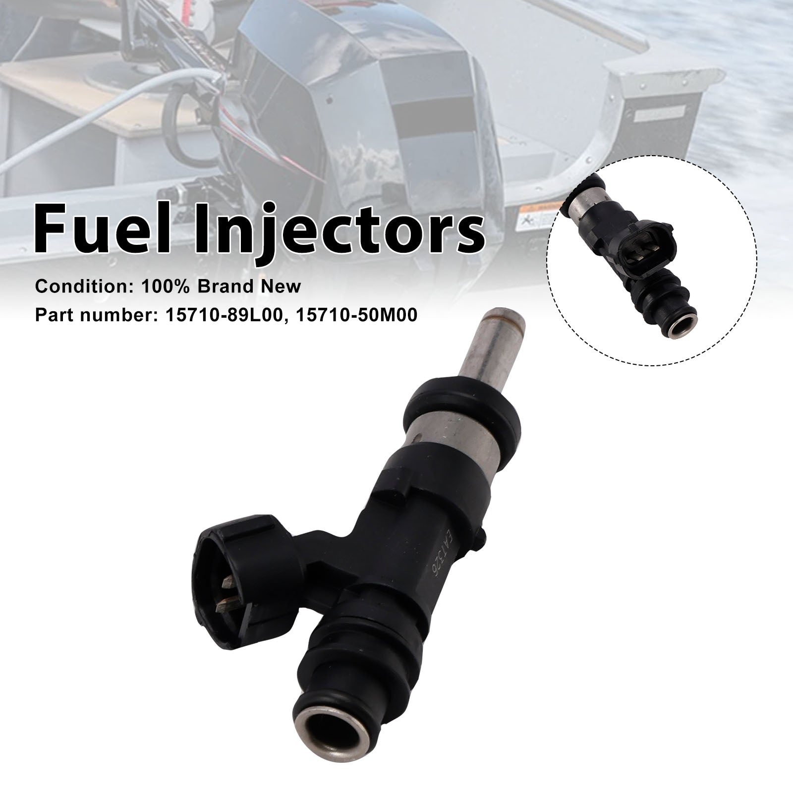 15710-89L00 Fuel Injectors 15710-50M00 For Suzuki Outboard 15HP 9.9HP 20HP